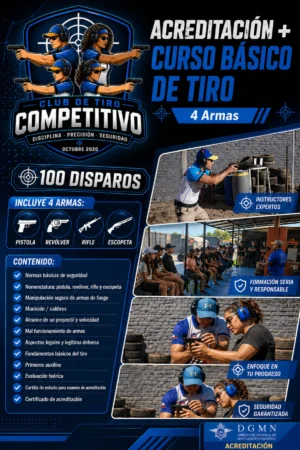 Acreditación DGMN + Curso Básico de Tiro